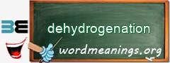 WordMeaning blackboard for dehydrogenation